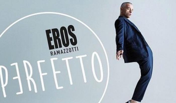 Eros Ramazzotti è Perfetto