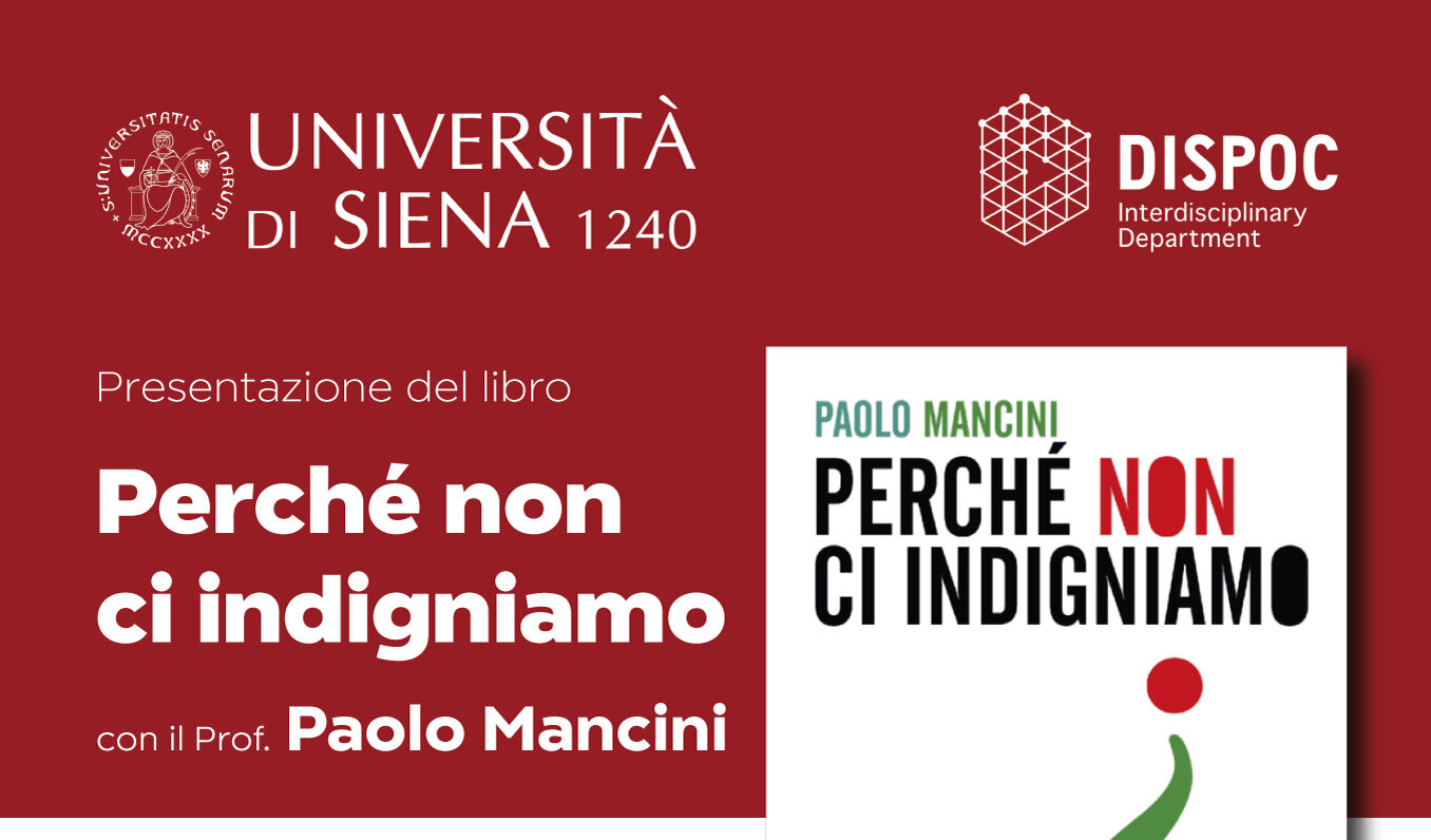 “Perché non ci indigniamo?”: al DISPOC la presentazione del libro di Paolo Mancini