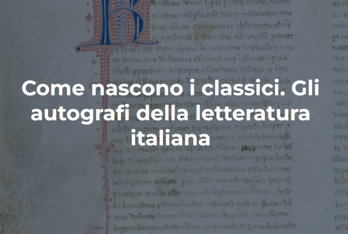 62906cebf842bf01eb3923e3e75bc18dd31b5dfc-icona-convegno-lincei Come nascono i classici: a Roma gli autografi della letteratura italiana